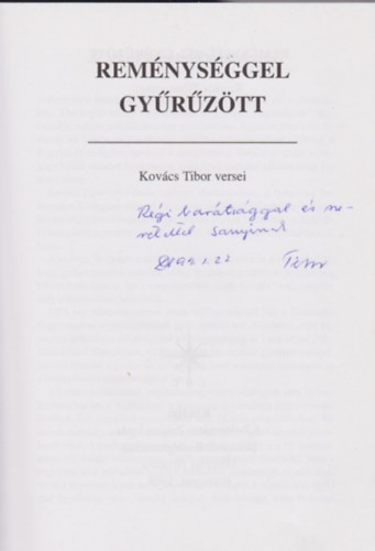 Kovcs Tibor - Remnysggel gyrztt. Kovcs Tibor versei
