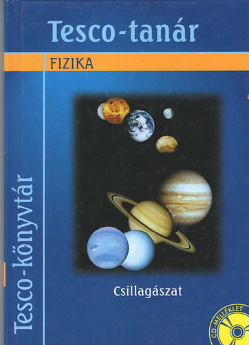 Csillag�szat FIZIKA - Tesco-k�nyvt�r Tesco-tan�r