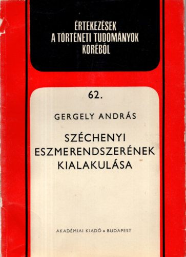 Szchenyi eszmerendszernek kialakulsa