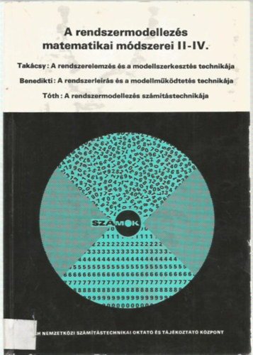 Benedikti Istvn, Tth Kroly Takcsy Ildik - A rendszermodellezs matematikai mdszerei II-IV.