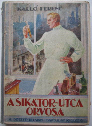 A Siktor-utca orvosa