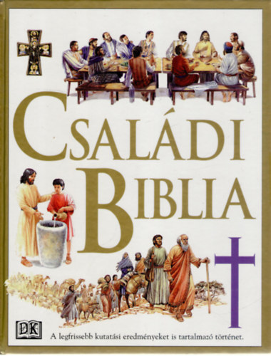 Illusztrlt Csaldi Biblia