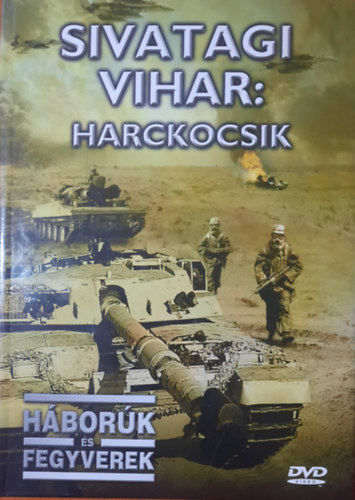 Sivatagi vihar: Harckocsik (Hbork s fegyverek) knyv + DVD