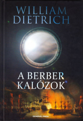 William Dietrich - A berber kalzok