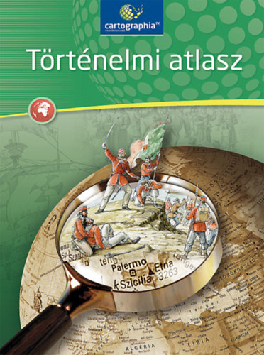 Trtnelmi atlasz ltalnos s kzpiskolk szmra