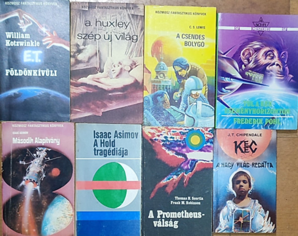 8db sci-fi regny - Isaac Asimov-Msodik Alaptvny, A Hold tragdija, C. S. Lewis-A csendes bolyg, W. Kotzwinkle-E.T. a fldnkvli kalandozsai a Fldn, stb. (tbbi szerz s cm a lersban olvashat)