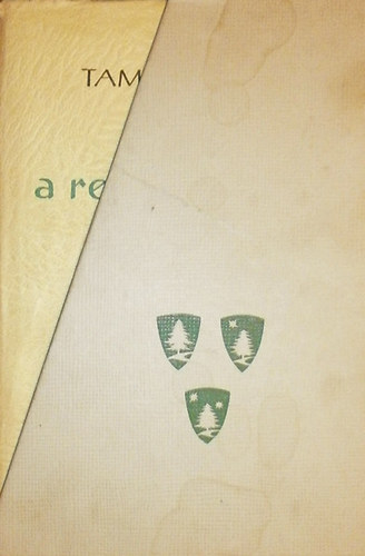 Tamsi ron - bel I-III. (bel a rengetegben + bel az orszgban + bel Amerikban)