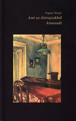 Ami az letrajzokbl kimaradt