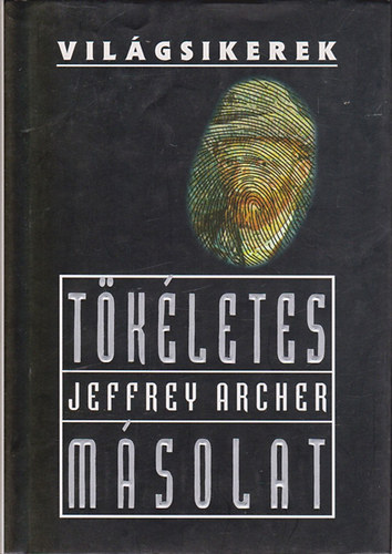 Jeffrey Archer - Tkletes msolat