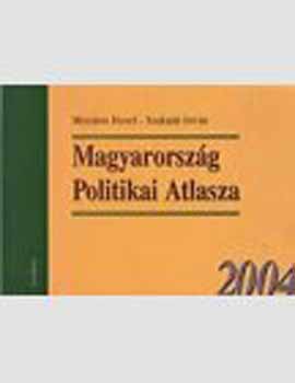 Magyarorszg Politikai Atlasza 2004