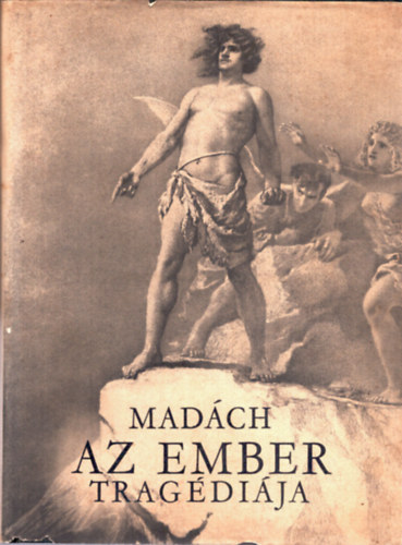Az ember tragdija (Zichy Mihly rajzaival)
