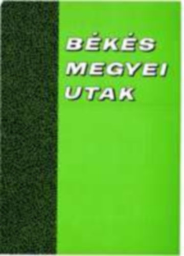 B�k�s Megyei Utak