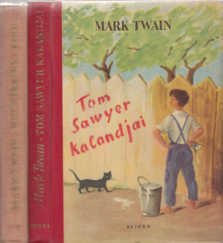 2 db. Mark Twain kalandregny: Huckleberry Finn + Tom Sawyer kalandjai (Karinthy Frigyes fordtsai)