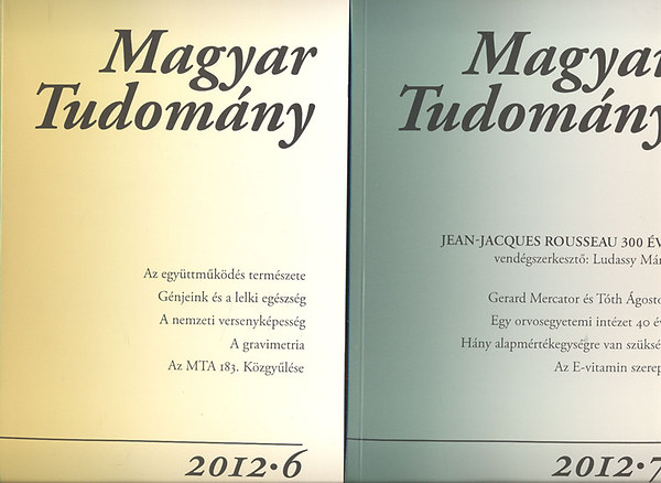 Magyar Tudomny 2012/6, 7, 8, 9, 10, 11, 12 s 2013/3, 6 szmok (9 db. lapszm)