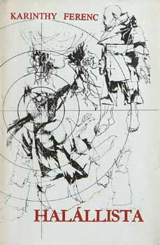 Karinthy Ferenc - Halllista