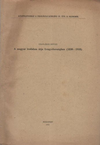 A magyar irodalom tja Lengyelorszgban (1830-1918)