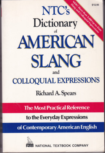 NTC's Dictionary of American Slang and Colloquial expressions