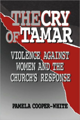 The Cry of Tamar: Violence against Women and the Church's Response