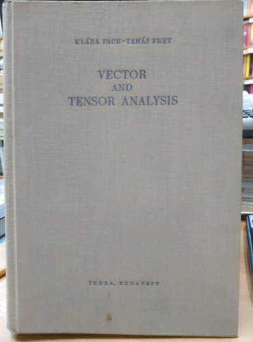 Frey Tams Pach Klra - Vector and Tensor Analysis