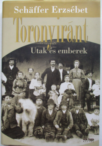 Toronyirnt - Utak s emberek
