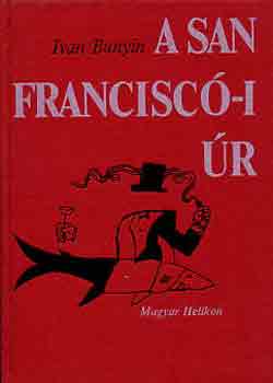 Ivan Bunyin - A san francisc-i r