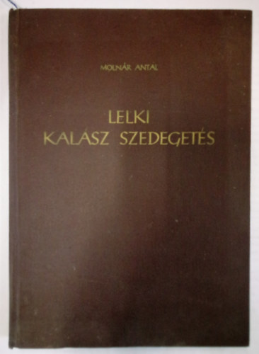 Lelki kalsz szedegets