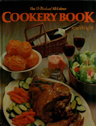 The St. Michael All Colour Cookery Book