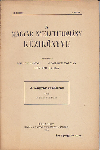 Melich-Gombocz-Nmeth  (szerk.) - A magyar nyelvtudomny kziknyve (II. ktet 2. fzet)