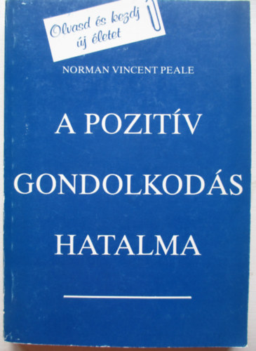A pozitv gondolkods hatalma