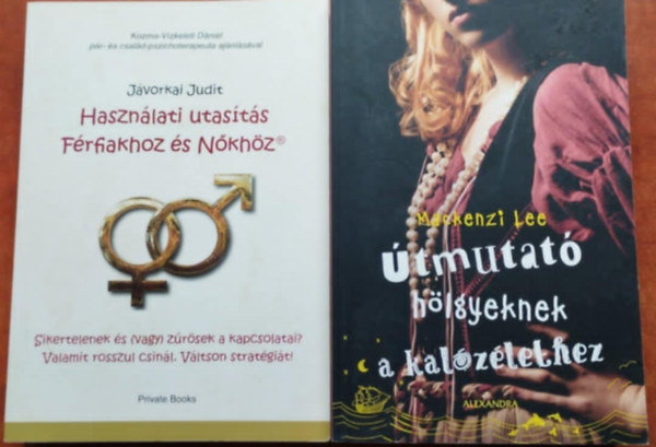 2db knyv.:Hasznlati utasts Frfiakhoz s Nkhz+tmutat hlgyeknek a kalzlethez