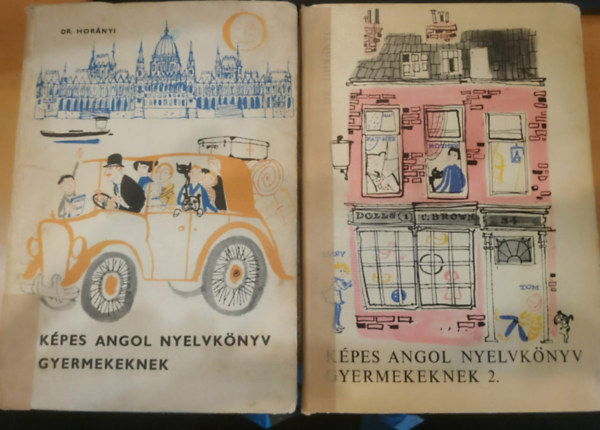 Dr. Hor�nyi K�roly - K�pes angol nyelvk�nyv gyermekeknek 1-2.
