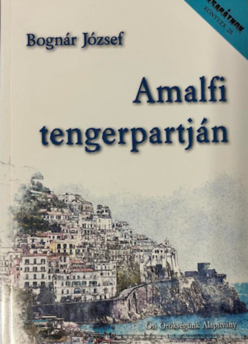 Bognár József - Amalfi tengerpartján