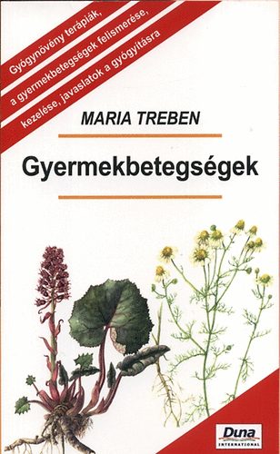 Maria Treben - Gyermekbetegsgek