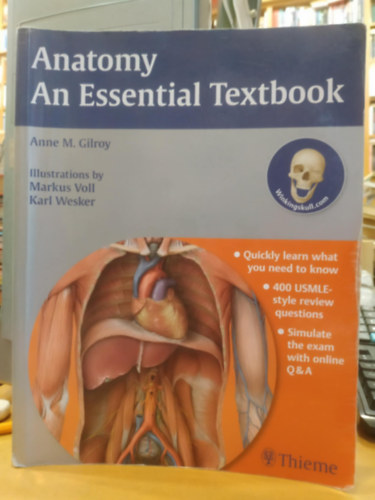 Markus Voll, Karl Wesker Anne M. Gilroy - Anatomy An Essential Textbook