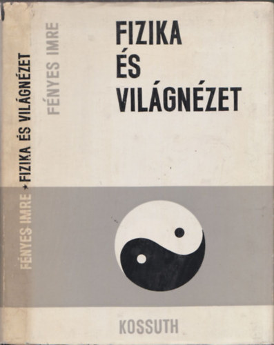 Fizika �s vil�gn�zet