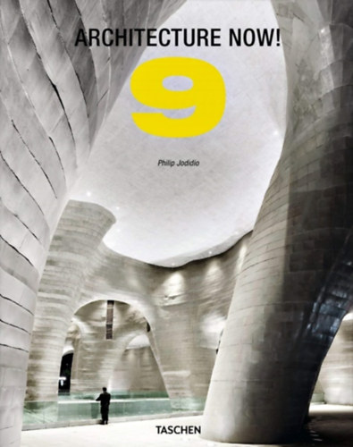 Philip Jodidio - Architecture Now! 9.