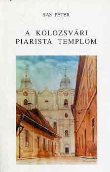 A kolozsvri piarista templom