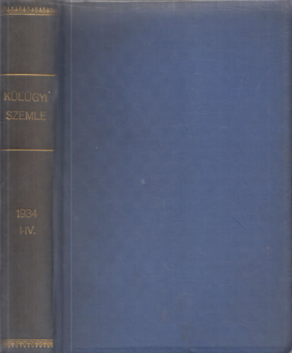Drucker Gyrgy  (szerk.) - Klgyi Szemle 1934/1-4. (teljes vfolyam?)