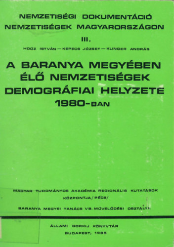 A Baranya megyben l nemzetisgek demogrfiai helyzete 1980-ban