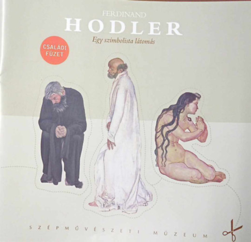 Ferdinand Hodler - egy szimbolista ltoms