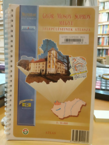 Gy�r-Moson-Sopron megye telep�l�seinek atlasza