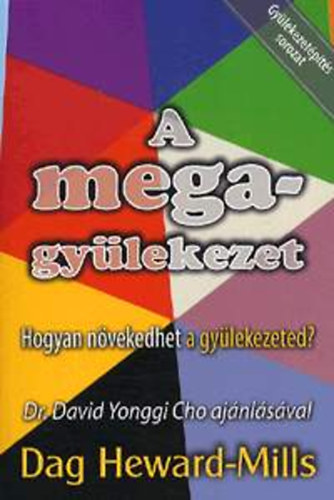 A megagylekezet