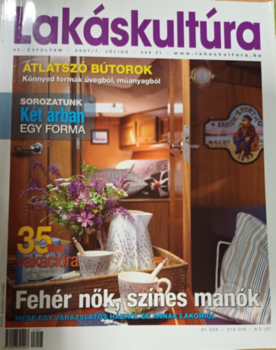 Lakskultra XLII. vfolyam 2007/7. jlius
