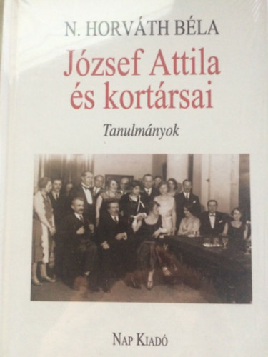 Jzsef Attila s kortrsai-Tanulmnyok
