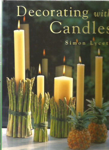 Simon Lycett - Decorating with Candles