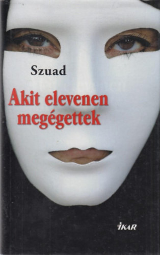 Akit elevenen meggettek