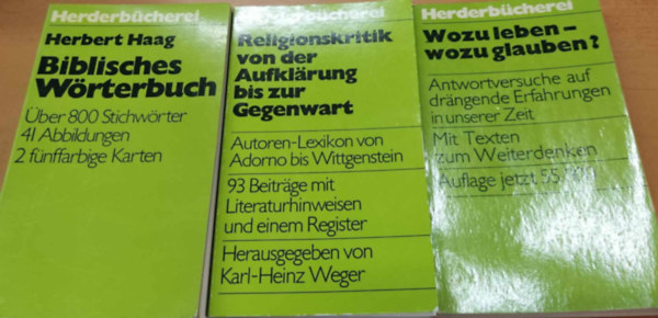 3 db Herderbcherei: Biblisches Wrterbuch (394) + Religionskritik von der Aufklrung bis zur Gegenwart (716) + Wozu leben - wozu glauben? (524)