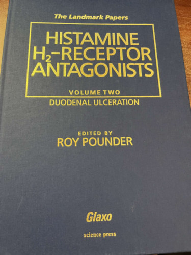 roy pounder - Histamine H2-receptor Antagonists volume two