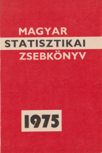 Magyar Statisztikai zsebknyv 1975