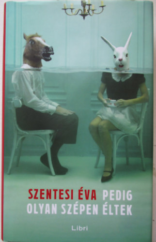 Pedig olyan szpen ltek